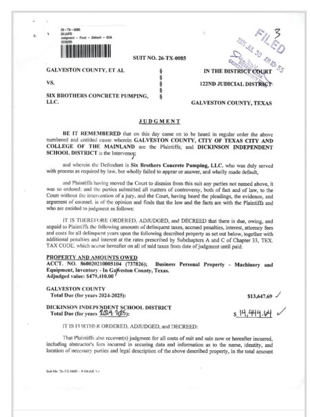 Court judgment document for case number 26-TX-0085 involving Galveston County, Texas, Six Brothers Concrete Pumping, LLC, and Dickinson Independent School District. Includes financial details and amounts owed.