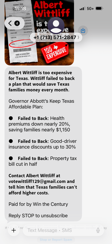Image of a political message targeting Albert Wittliff, highlighting his perceived failure to support affordable plans for Texas families, with details on health insurance, good-driver discounts, and property tax cuts.
